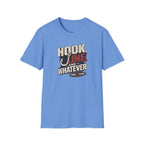 Hook, Line, & Whatever T-Shirt
