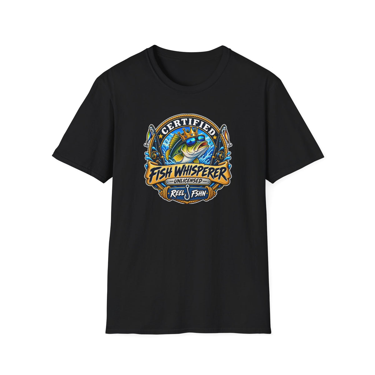 Certified Fish Whisperer (Unlicensed) T-Shirt