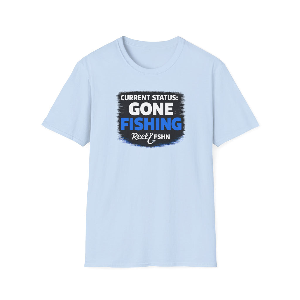 Current Status Gone Fishing T-Shirt