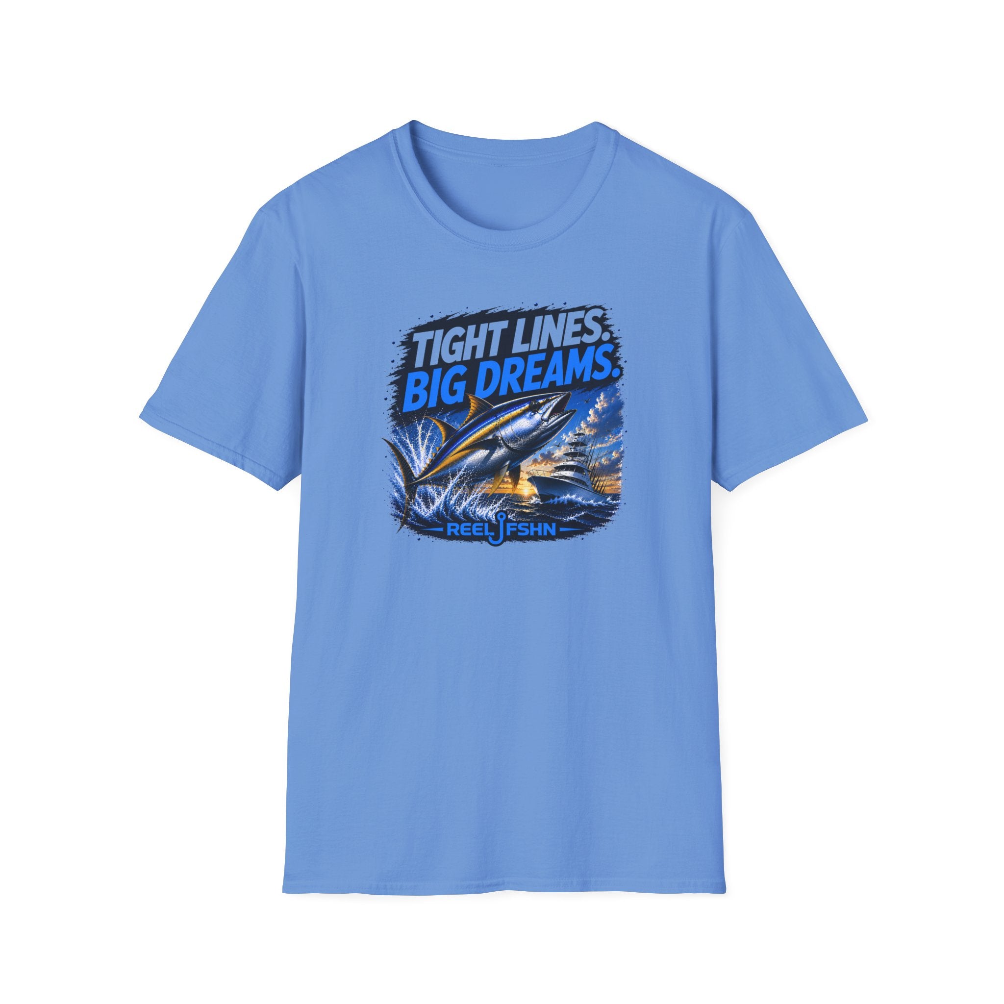 Tight Lines Big Dreams T-Shirt