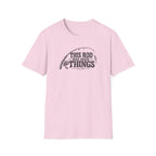 This Rod Has Seen Things T-Shirt