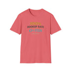 100% Hookup Rate 0% Fish T-Shirt