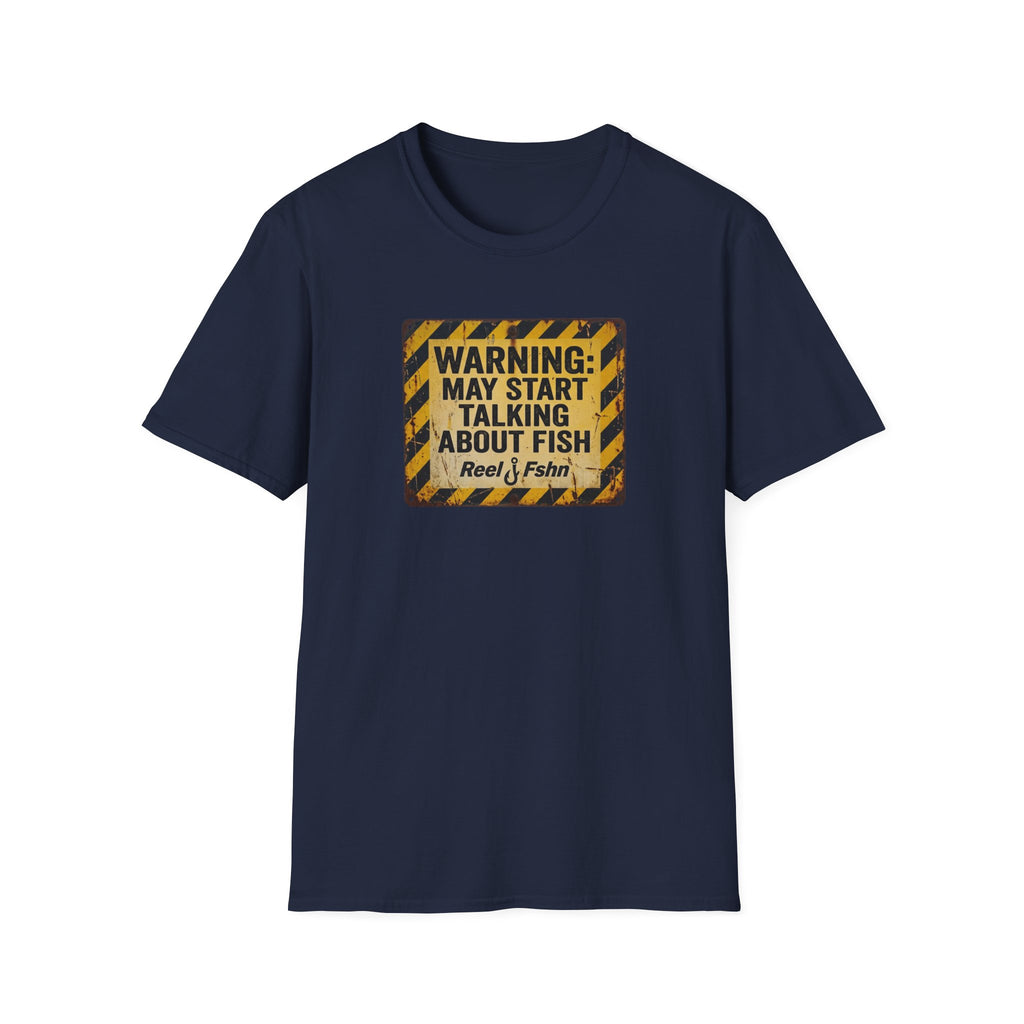 Warning: May Start Talking About Fish T-Shirt