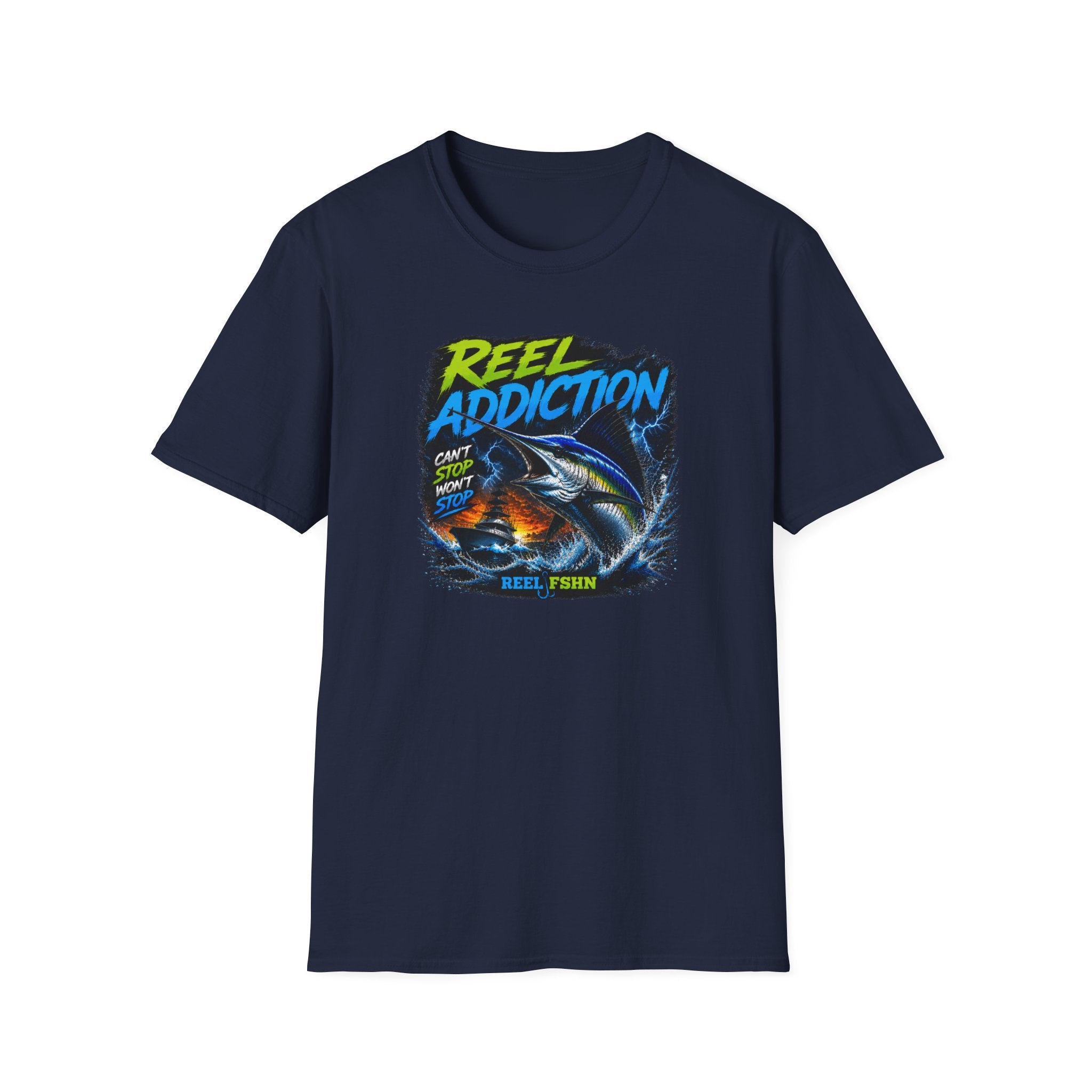 REEL Addiction Can't Stop Won't Stop T-Shirt