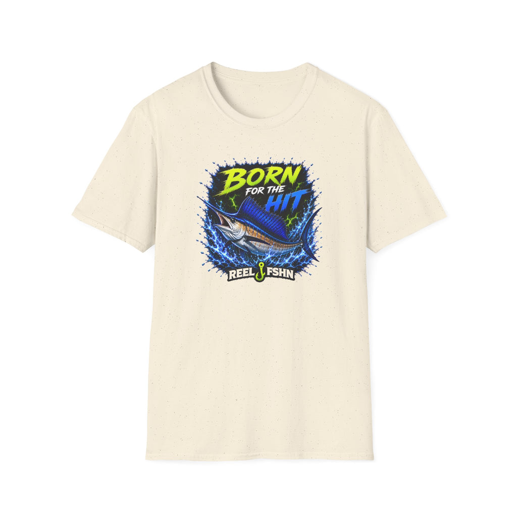 Born For The Hit  T-Shirt