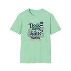 Dock Days & Salty Ways T-Shirt
