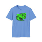 Addicted To The Strike T-Shirt