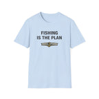 Light blue Comfort Colors unisex t-shirt with "FISHING IS THE PLAN" and "REEL FSHN" logo.