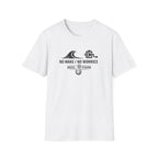 No Wake/No Worries T-Shirt