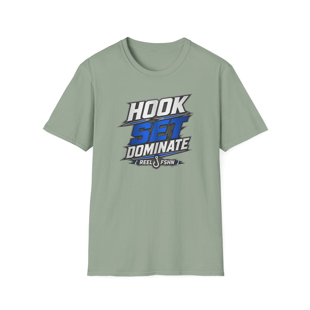 Hook Set Dominate  T-Shirt