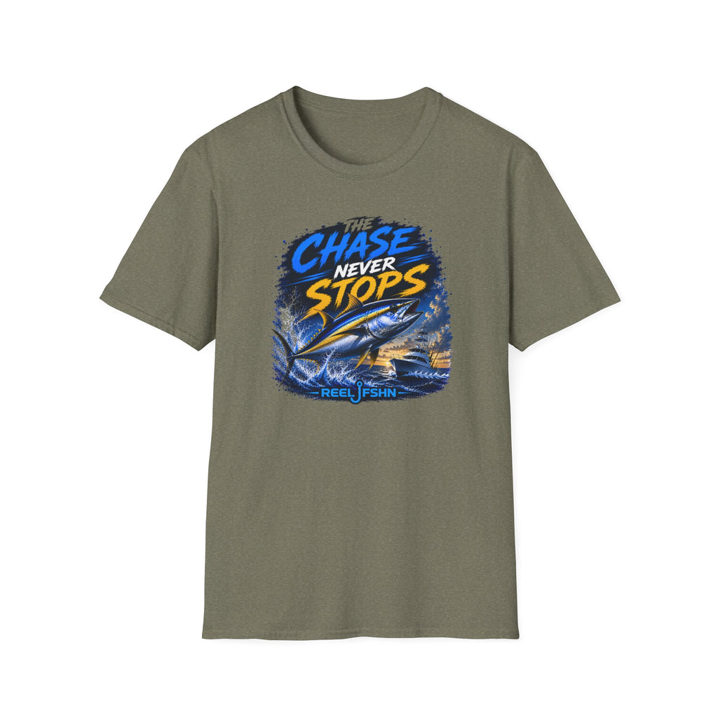 The Chase Never Stops T-Shirt