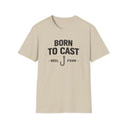 Comfort Colors "Born to Cast" fishing t-shirt in sand with black text and a fishing hook graphic.