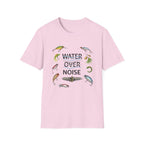 Water Over Noise T-Shirt