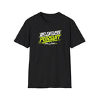 Relentless Pursuit T-Shirt