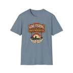 Gone Fishing Back Whenever T-Shirt