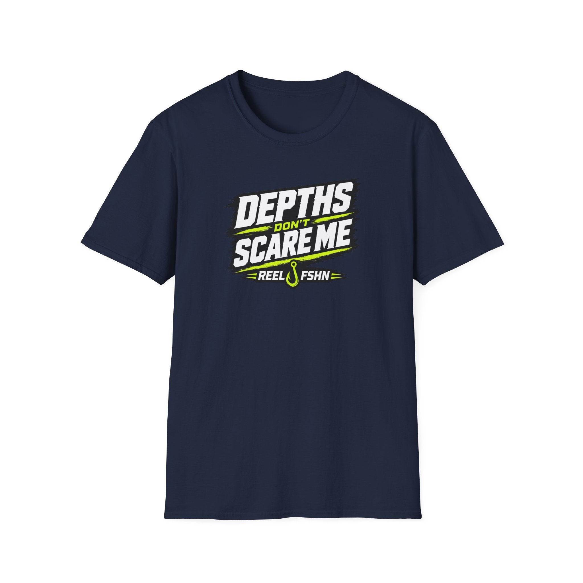 Depths Don't Scare Me T-Shirt