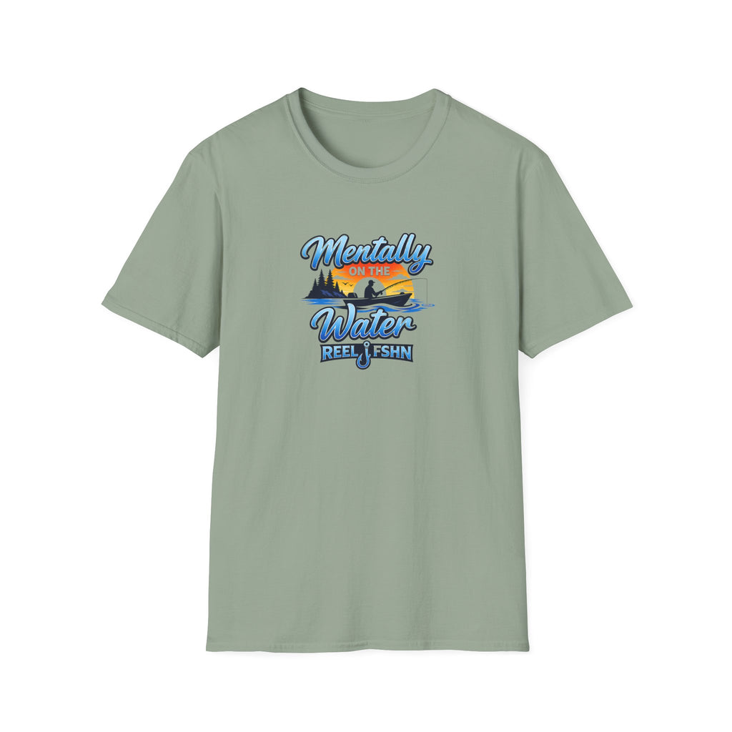 Mentally On The Water T-Shirt