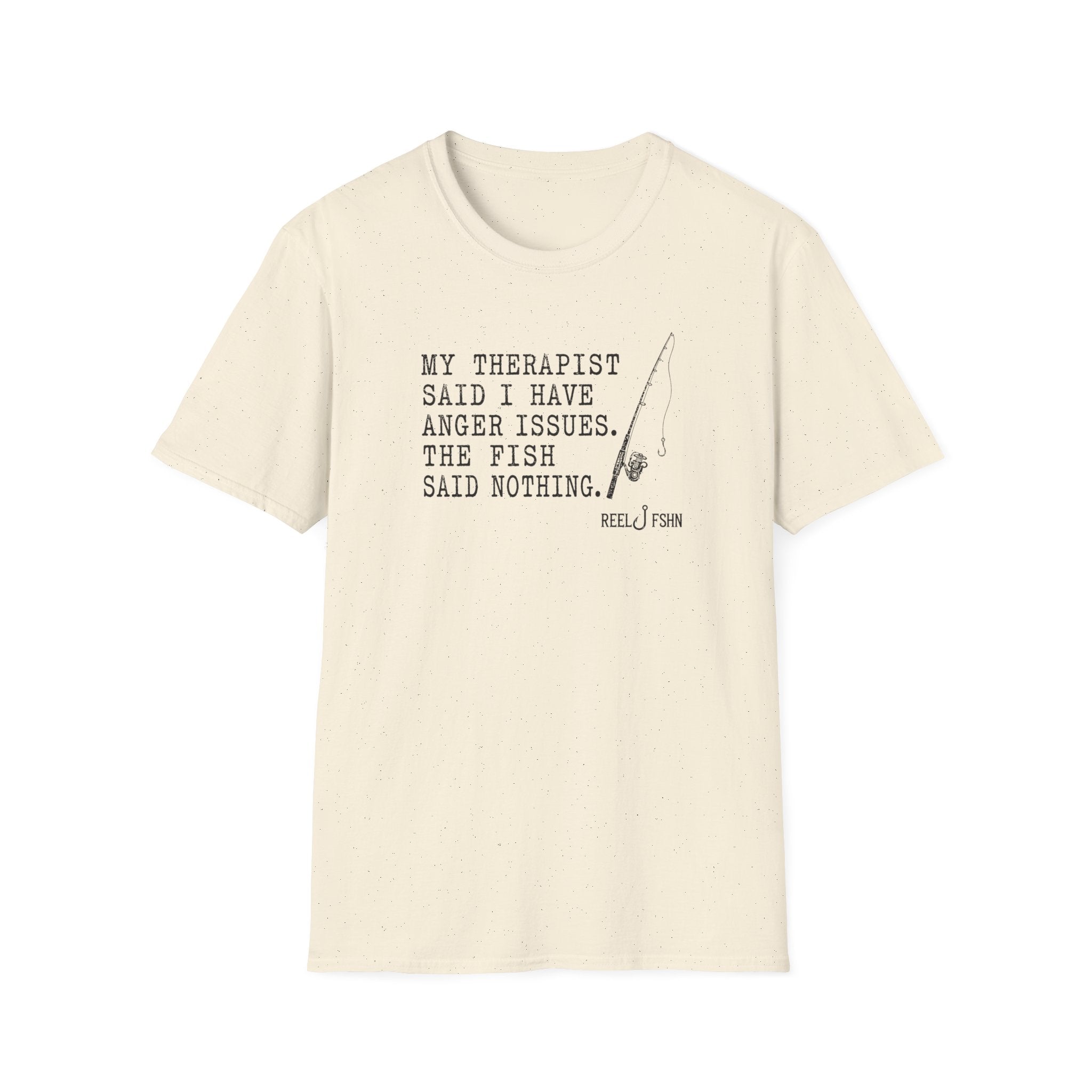 My Therapist Said T-Shirt