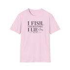 I Fish Therefore I Lie T-Shirt