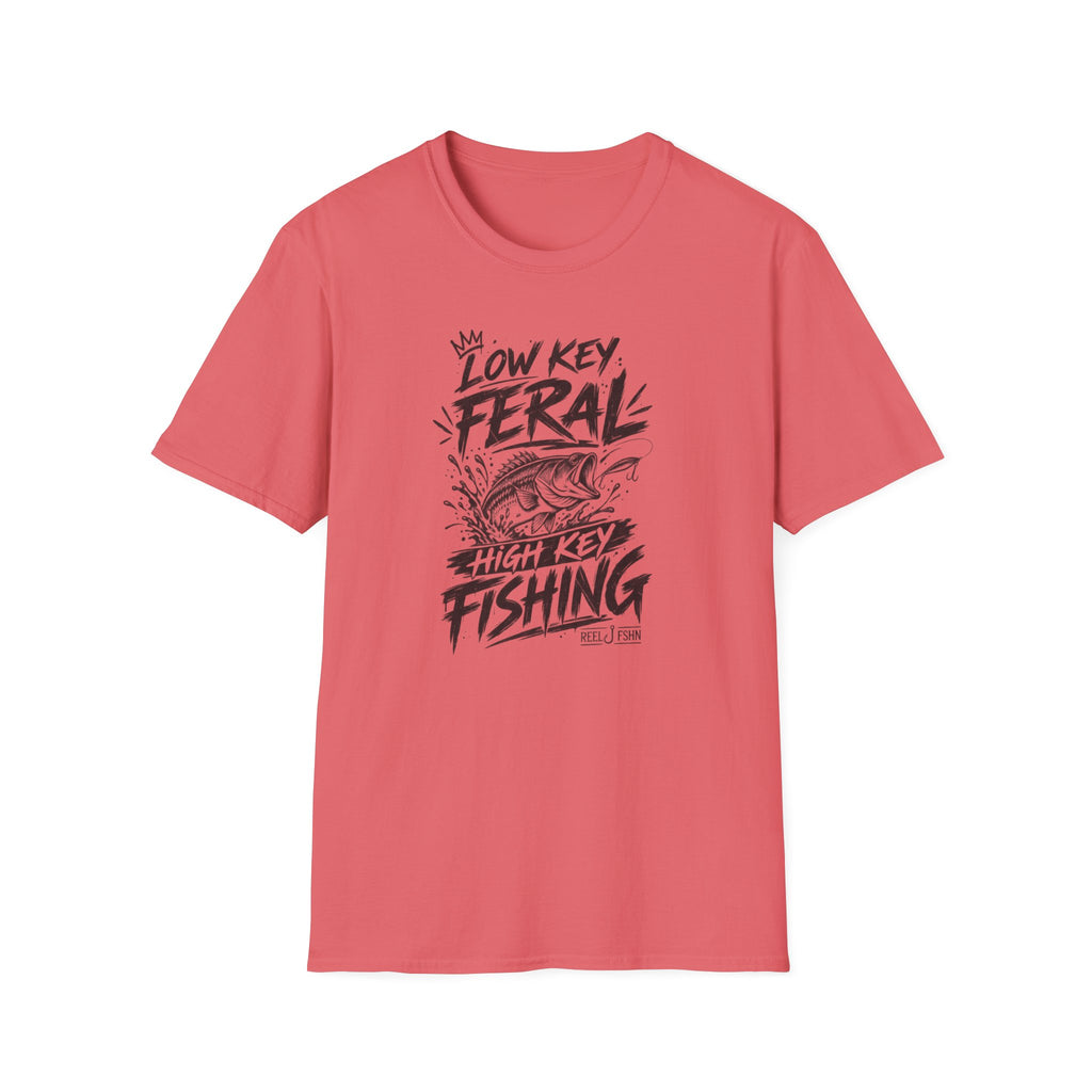 Low Key Feral, High Key Fishing T-Shirt