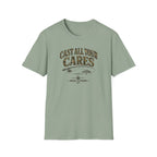 Cast All Your Cares T-Shirt