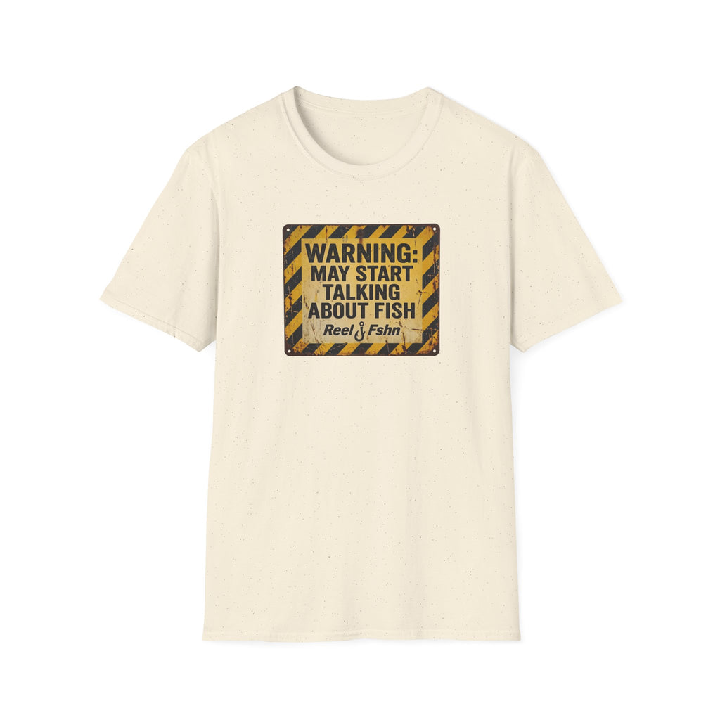 Warning: May Start Talking About Fish T-Shirt