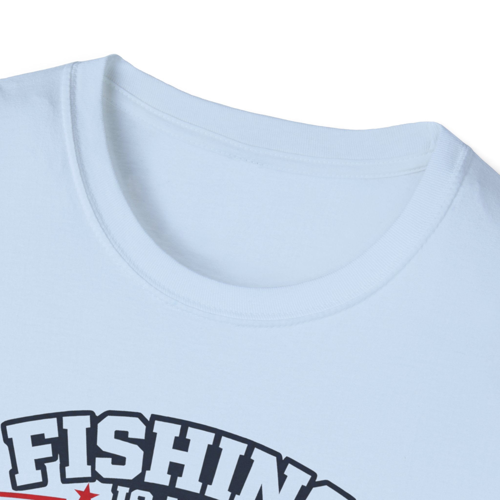 Fishing Is My Therapy Freedom Is My Why T-Shirt