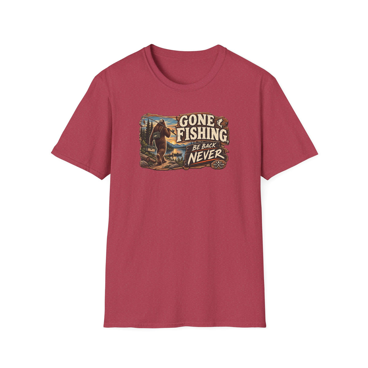 Gone Fishing. Be Back Never. T-Shirt