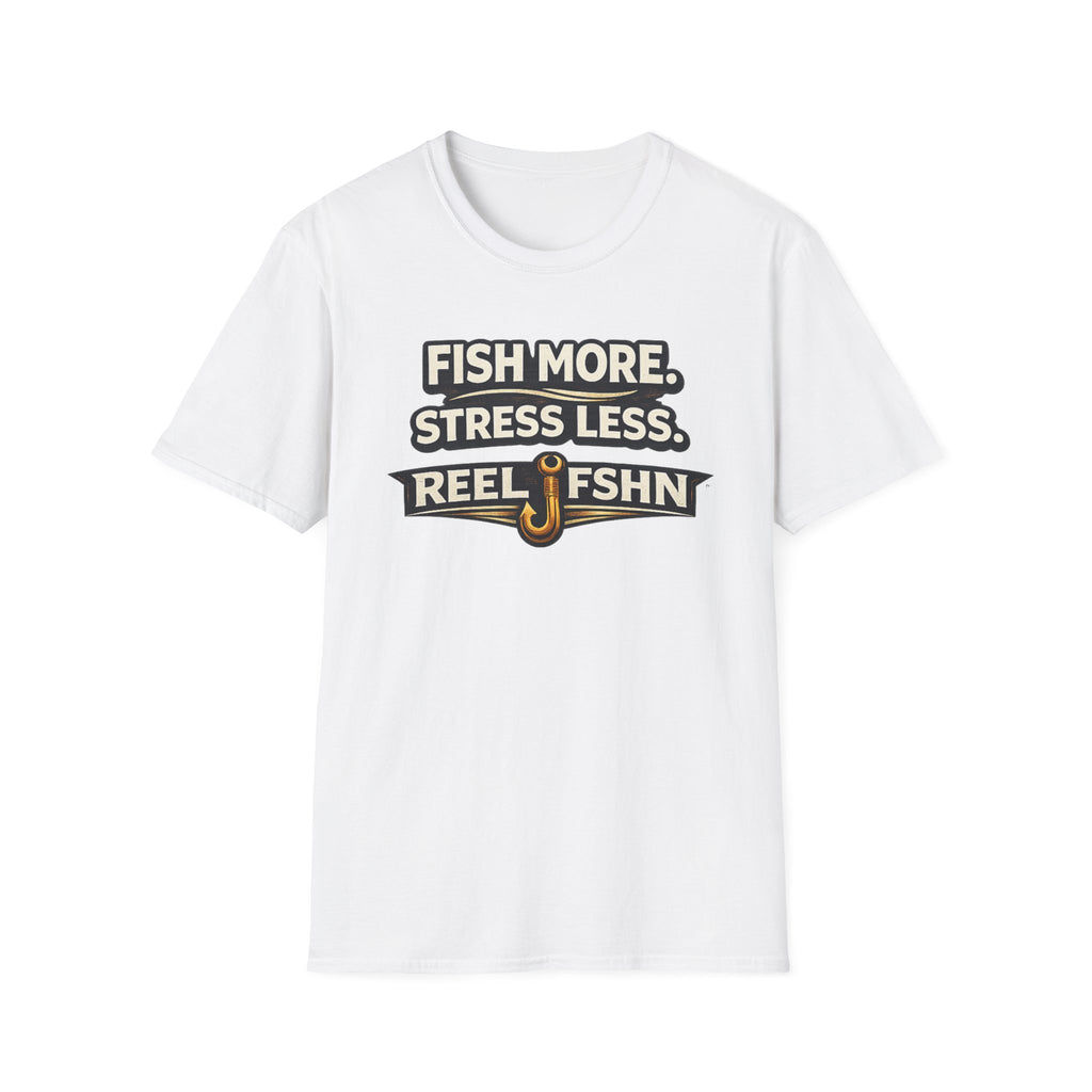 White Comfort Colors unisex t-shirt with "Fish More. Stress Less. Reel FSHN" graphic and fishing hook design.