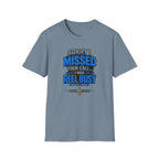 Sorry I Missed Your Call I Was REEL Busy T-Shirt