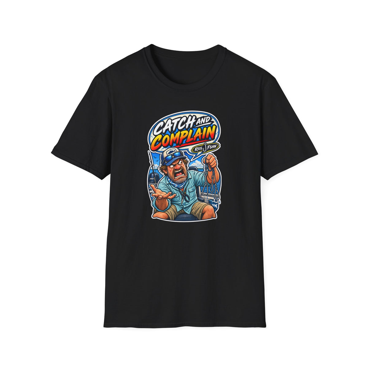 Catch & Complain T-Shirt