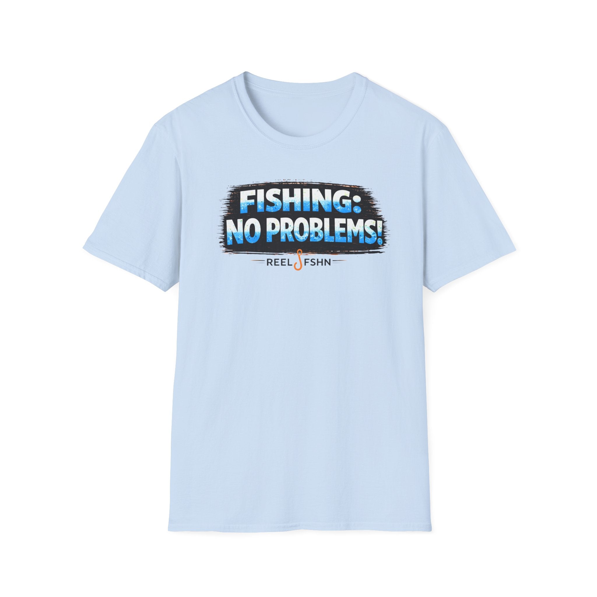 Fishing: No Problems! T-Shirt