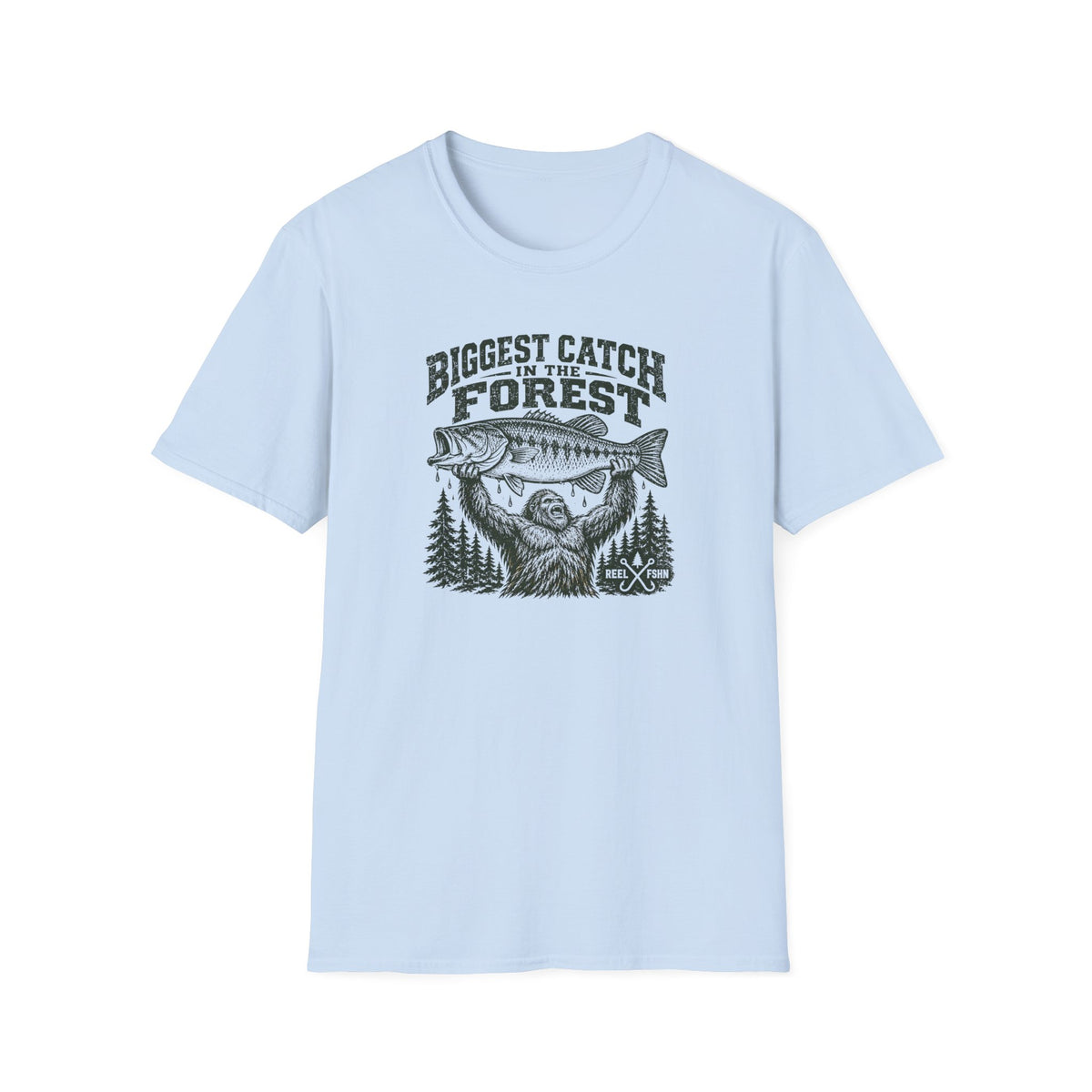 Biggest Catch In The Forest T-Shirt