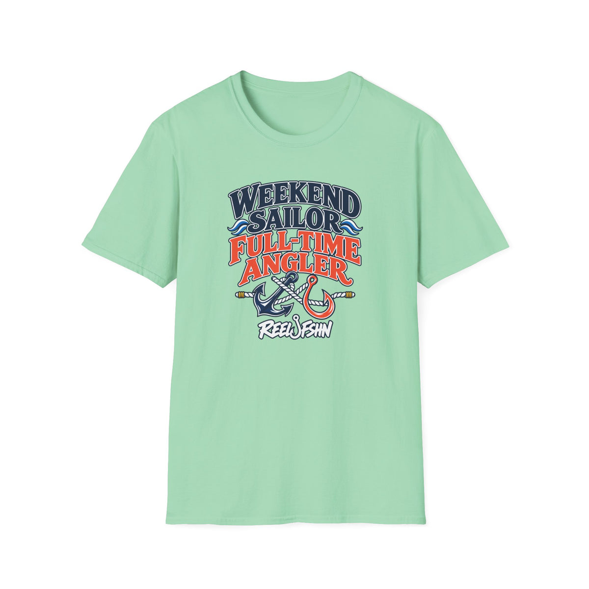 Weekend Sailor, Full Time Angler T-Shirt
