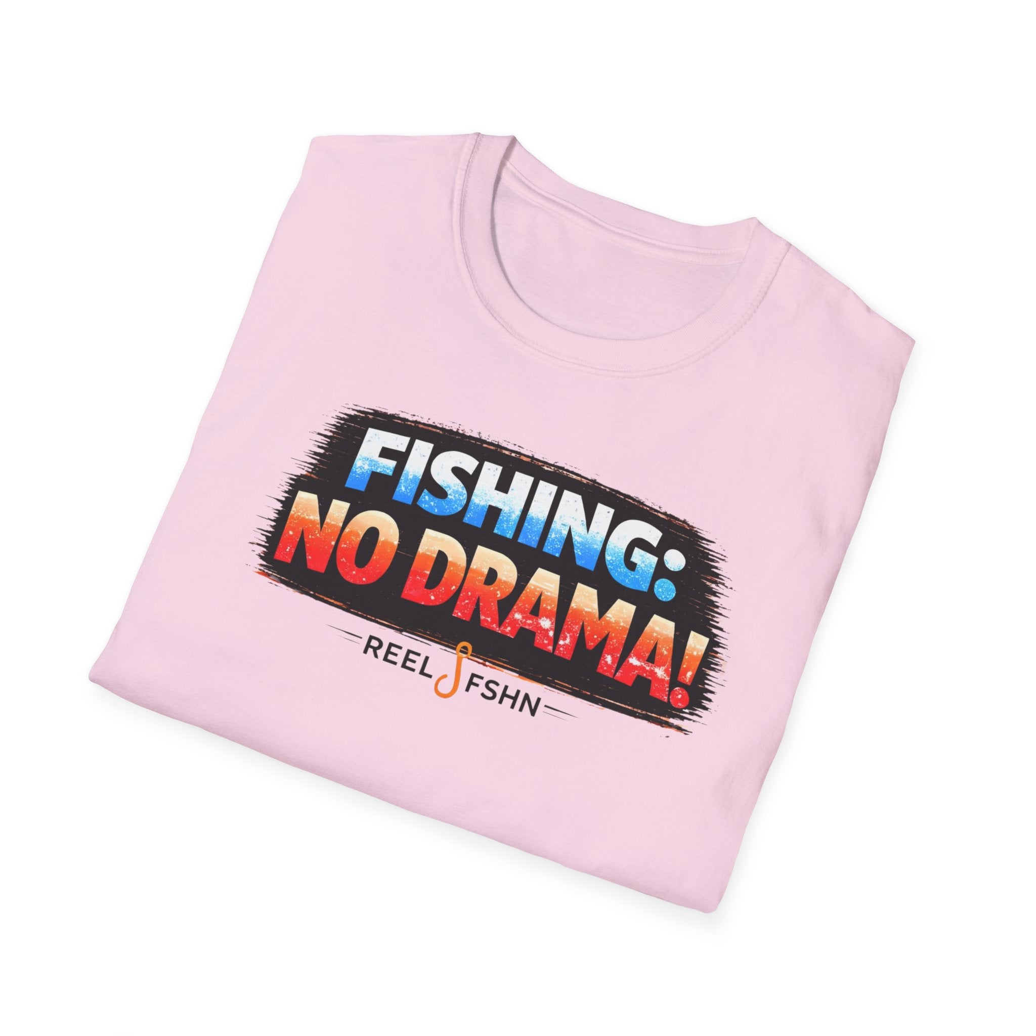 Fishing: No Drama! T-Shirt