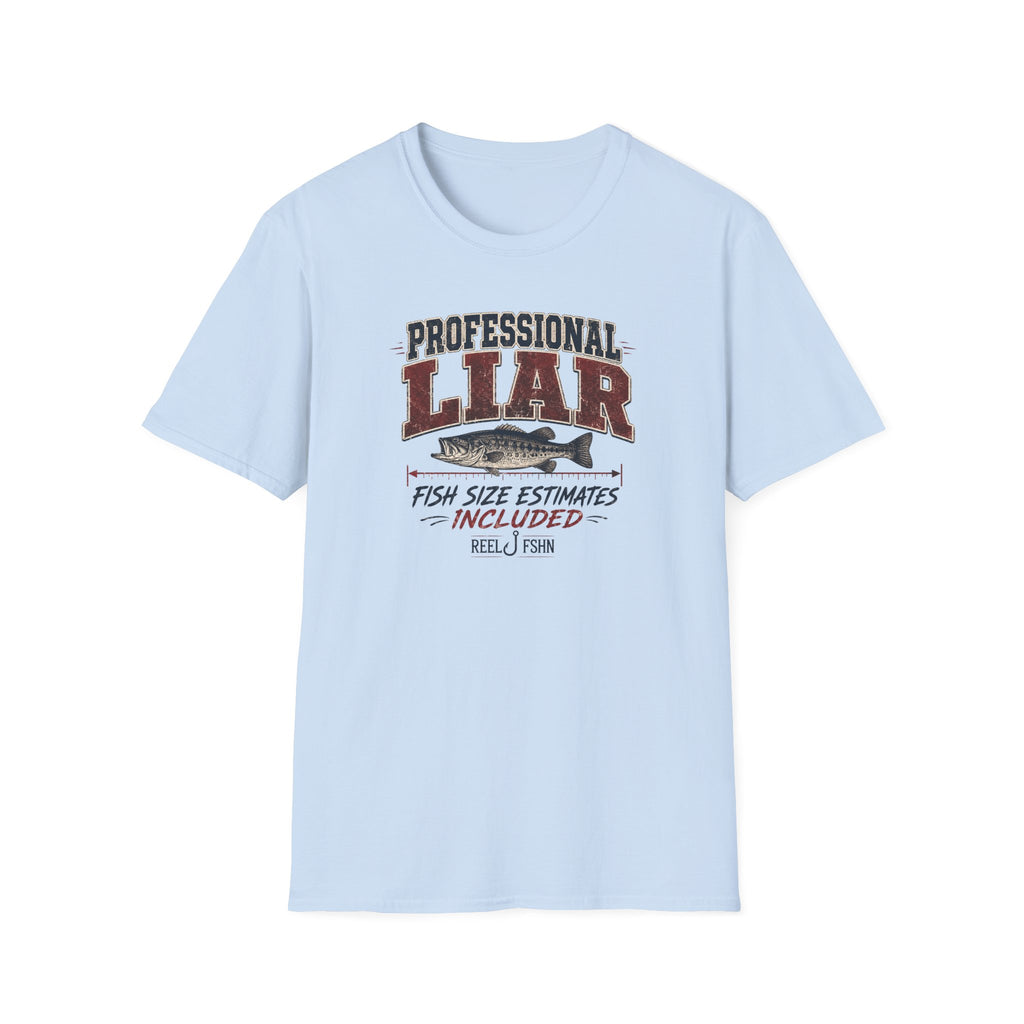 Professional Liar Fish Size Estimates Included T-Shirt