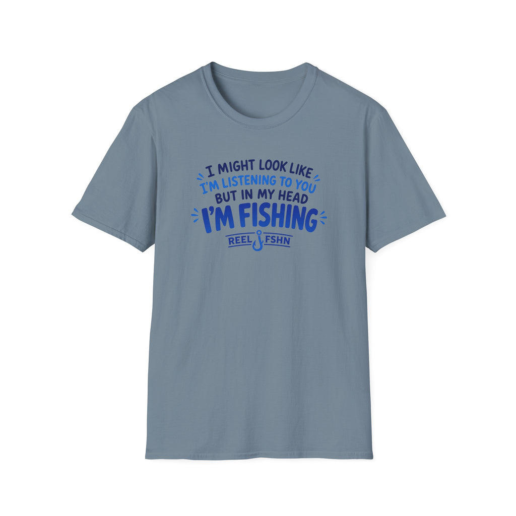 I Might Look Like I'm Listening To You  T-Shirt