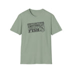 Currently Unavailable Emotionally Committed To A Fish T-Shirt