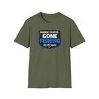 Current Status Gone Fishing T-Shirt