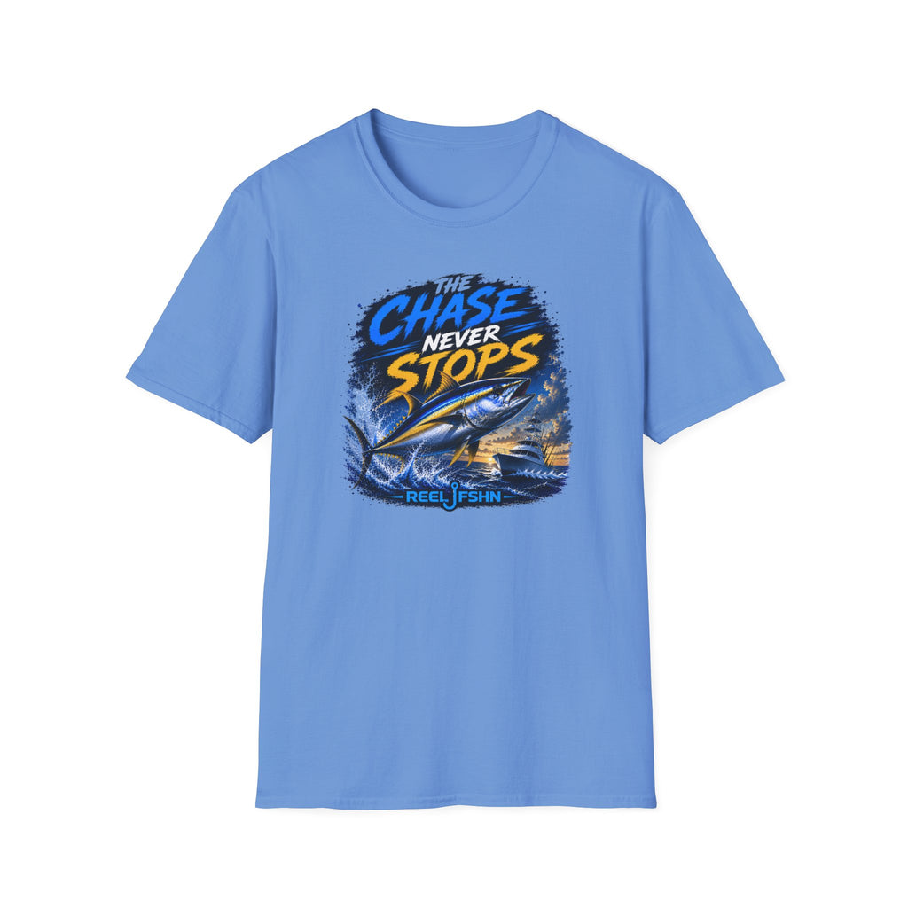 The Chase Never Stops T-Shirt