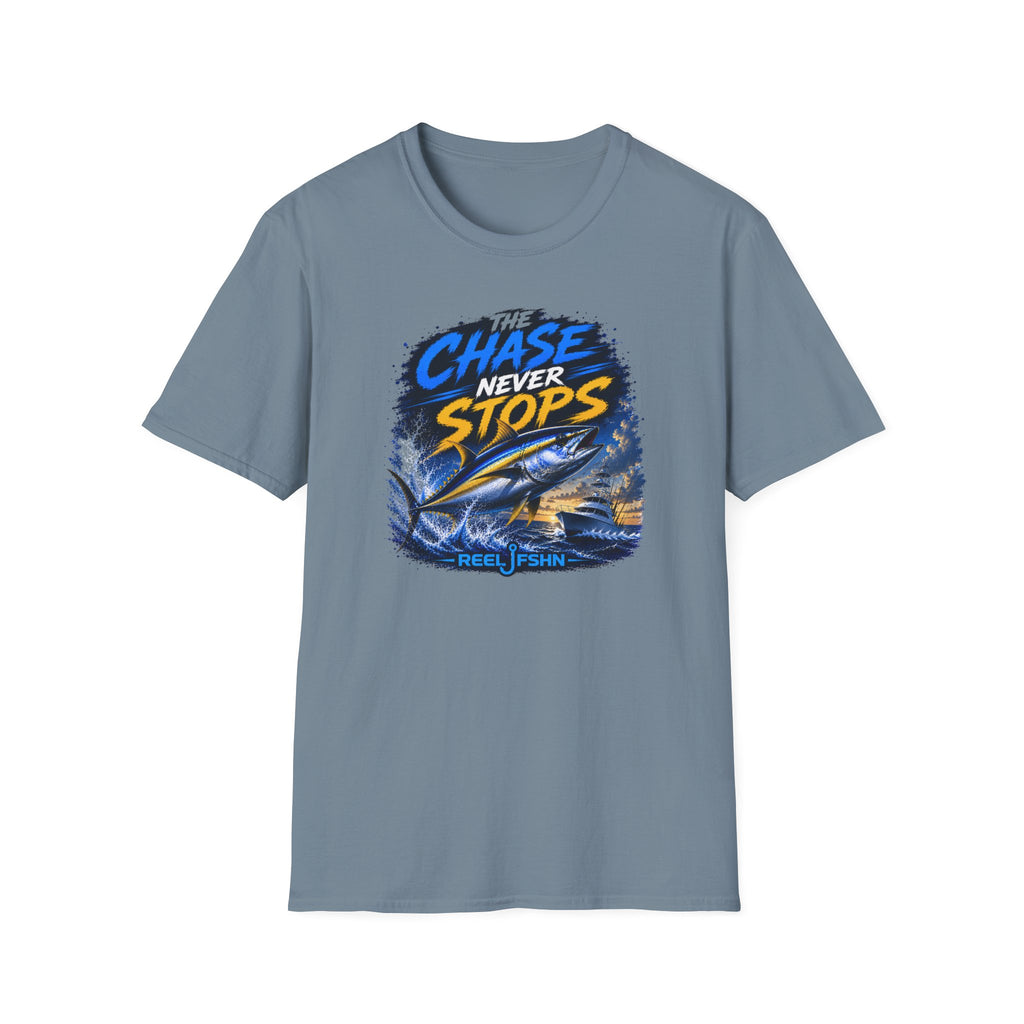 The Chase Never Stops T-Shirt