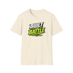 Built For Battle T-Shirt