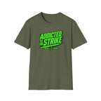 Addicted To The Strike T-Shirt