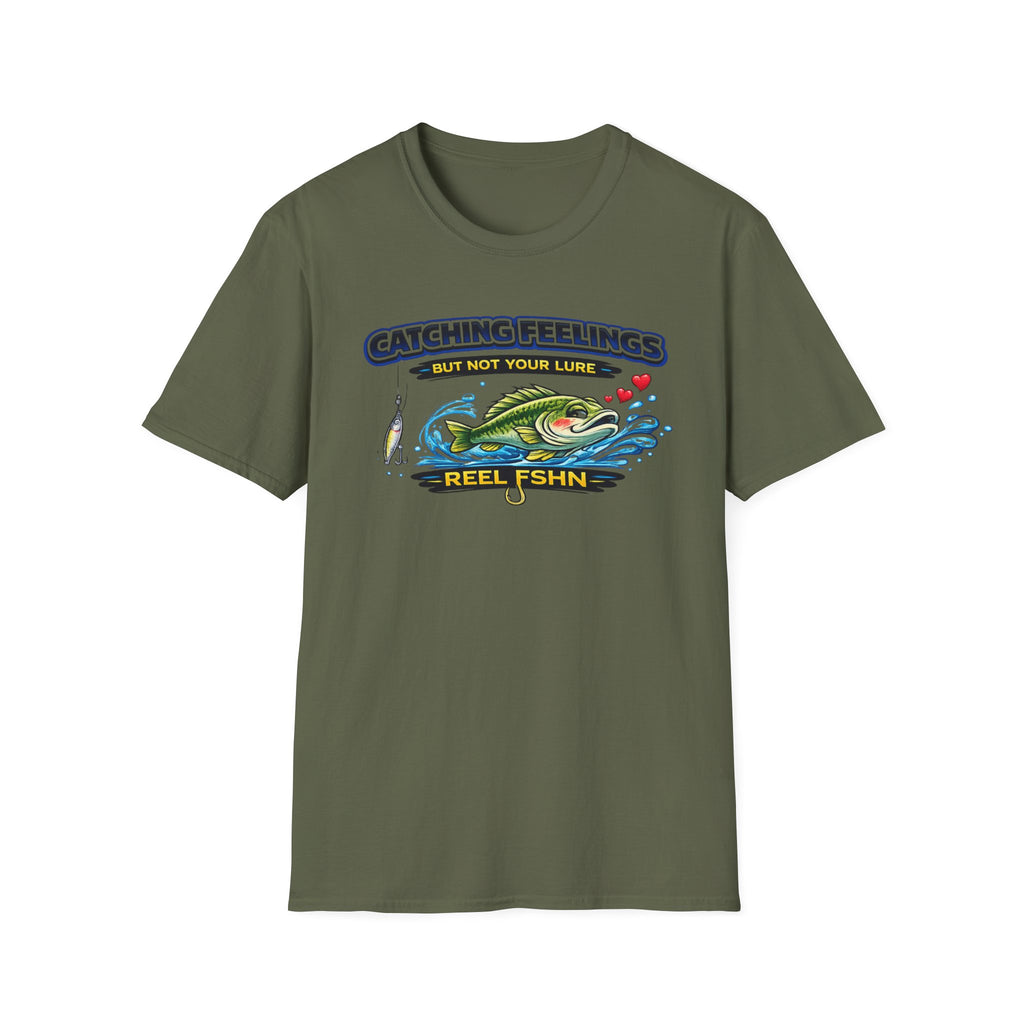 Catching Feelings But Not Your Lure T-Shirt