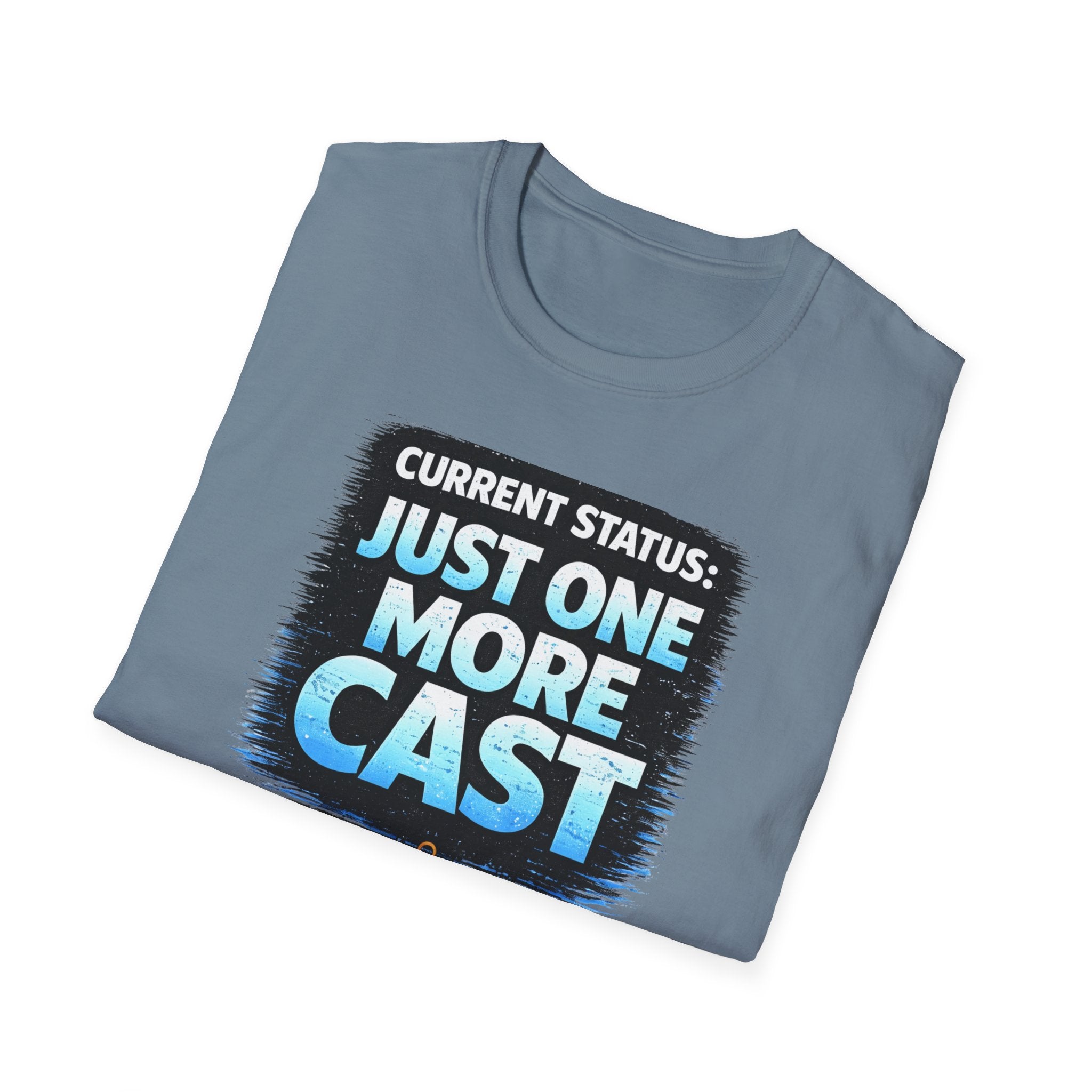 Current Status: Just One More Cast T-Shirt