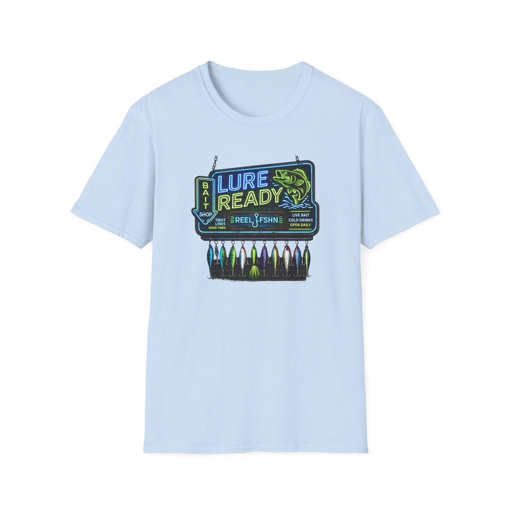 Lure Ready Neon Sign  T-Shirt