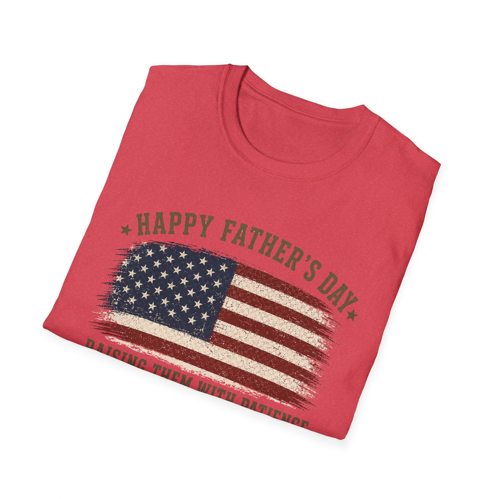 Happy Father's Day Raising Them With Patience T-Shirt