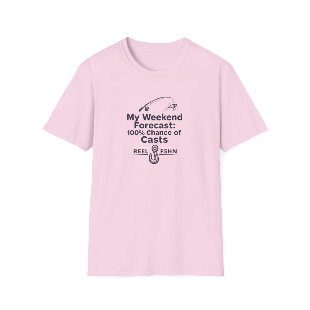 My Weekend Forecast: 100% Chance Of Casts T-Shirt