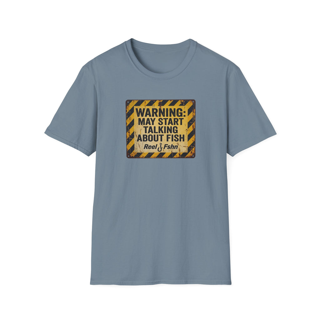 Warning: May Start Talking About Fish T-Shirt