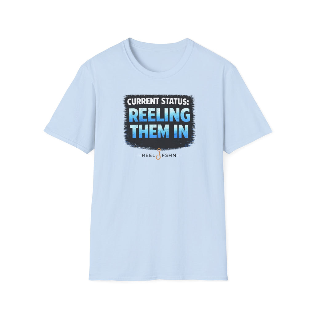 Current Status: Reeling Them In T-Shirt